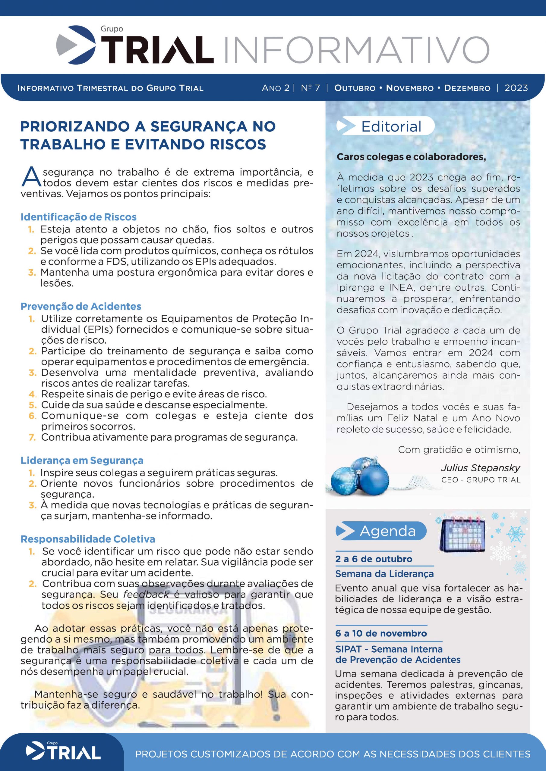 Informativo do Grupo Trial: Segurança no trabalho é fundamental! Vamos falar sobre isso?